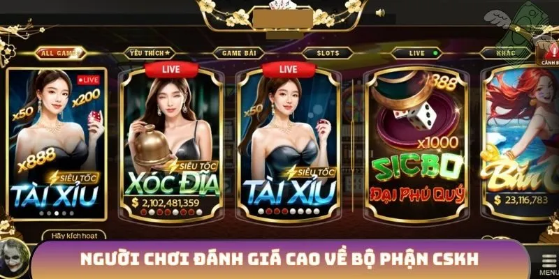 Người chơi đánh giá cao về bộ phận CSKH