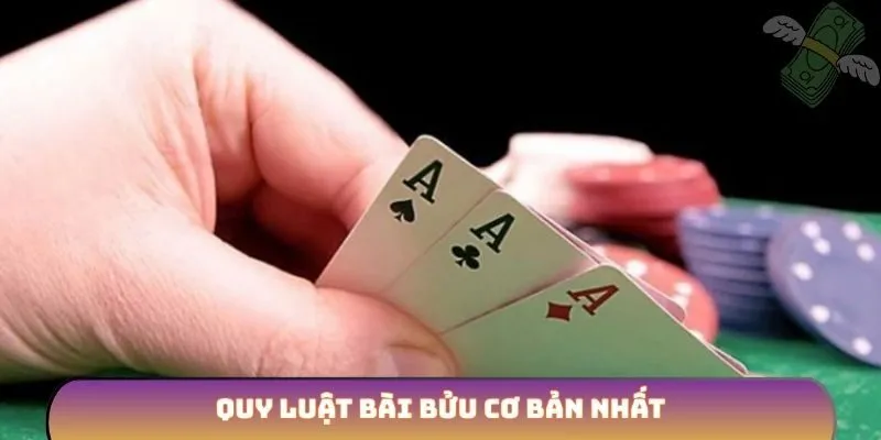 Quy luật bài bửu cơ bản nhất