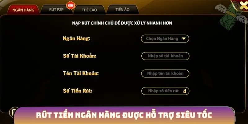 Rút tiền ngân hàng được hỗ trợ siêu tốc